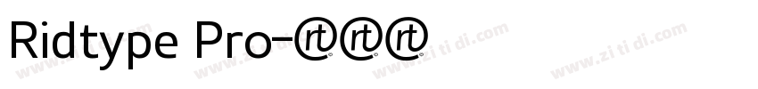 Ridtype Pro字体转换